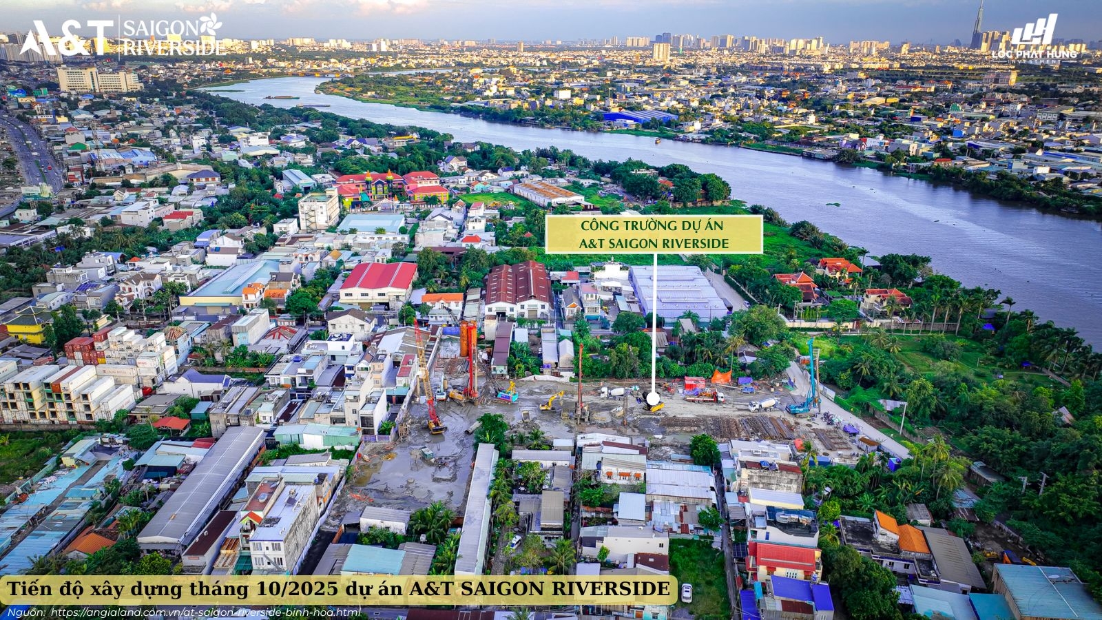 Tiến độ xây dựng dự án A&T Saigon Riverside Tháng 10/2025