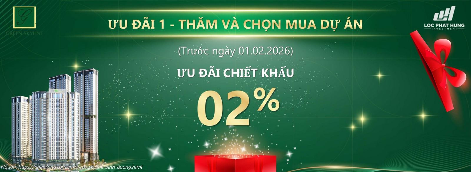 Chương trình Ưu đãi 1: Chiết khấu ngay 2% cho khách hàng mua sớm (Early Bird) dự án Green Skyline trước thềm năm mới