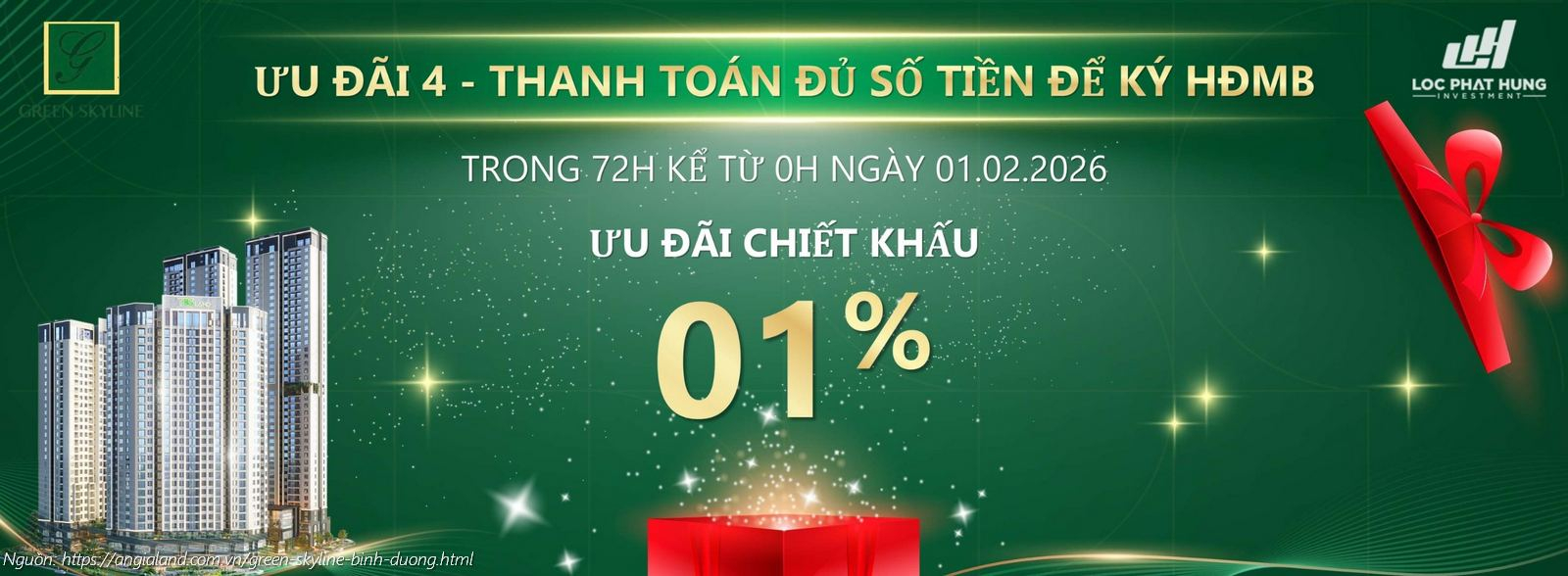 Chương trình Ưu đãi 4: Thưởng nóng 1% giá trị căn hộ khi hoàn tất thanh toán ký HĐMB trong vòng 72 giờ tại Green Skyline