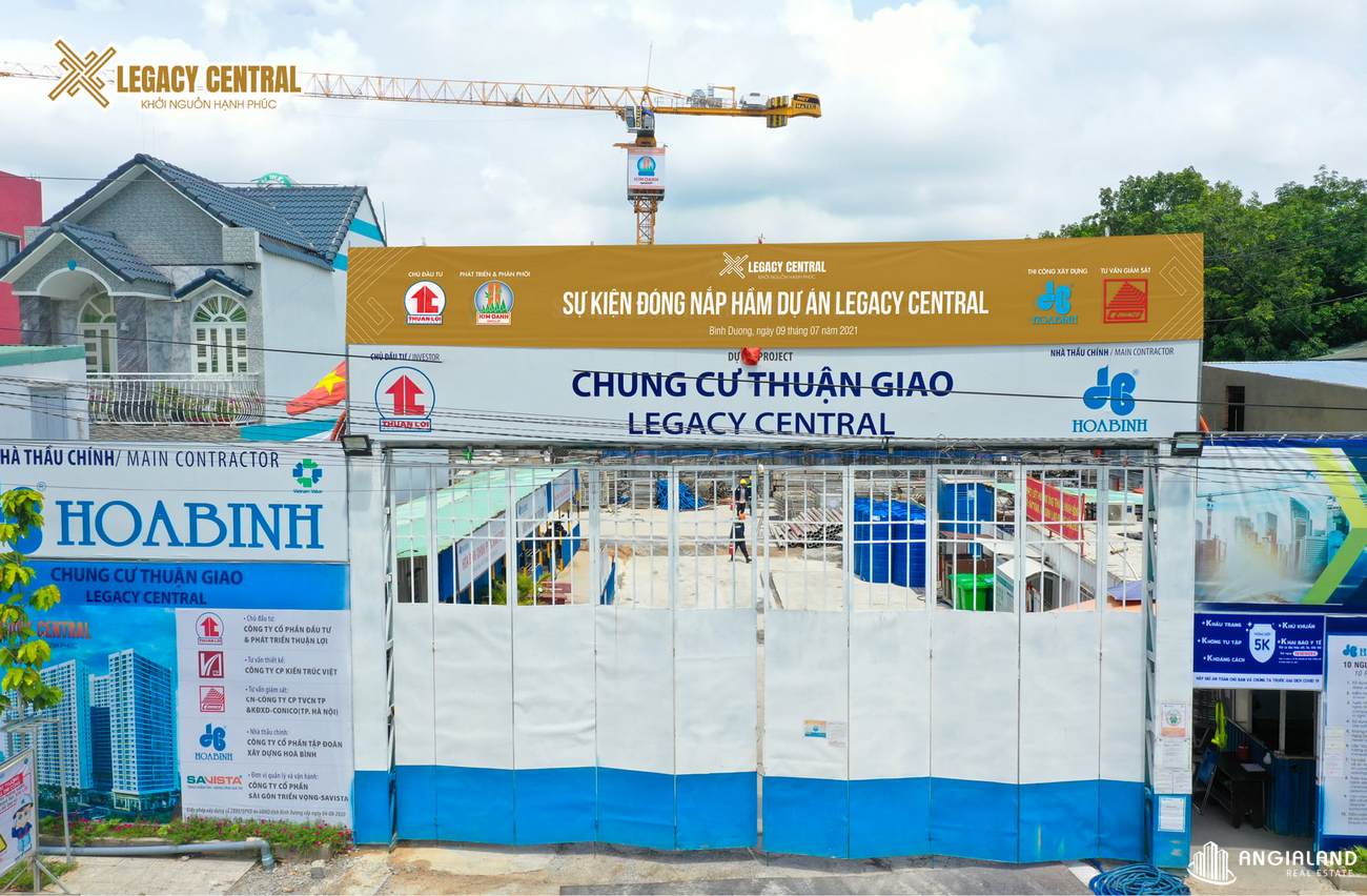 Tiến độ Legacy Central Kim Oanh tháng 07/2021
