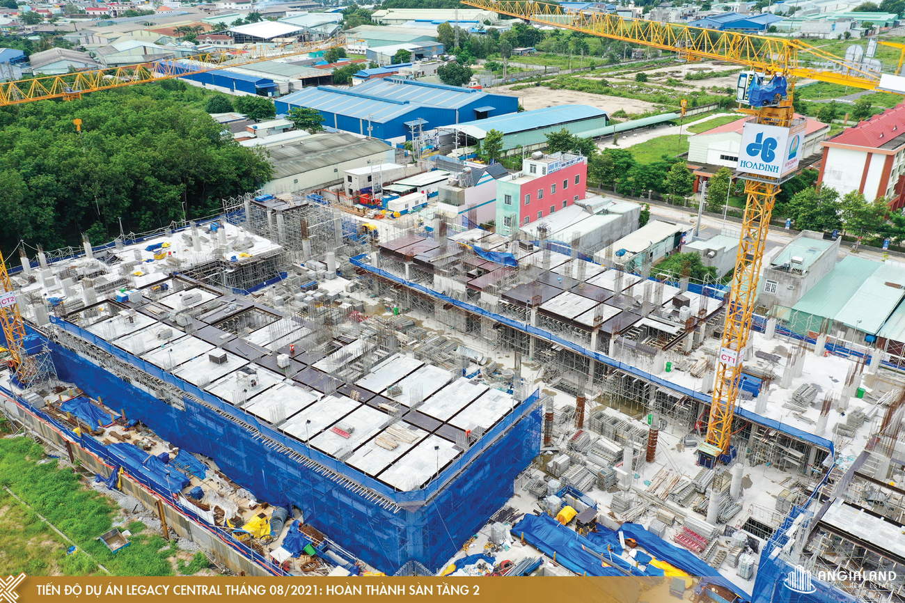 Tiến độ xây dựng Legacy Central Kim Oanh tháng 08/2021