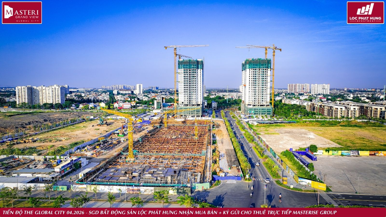 Tiến độ thực tế dự án The Global City ngày 03.04.2026
