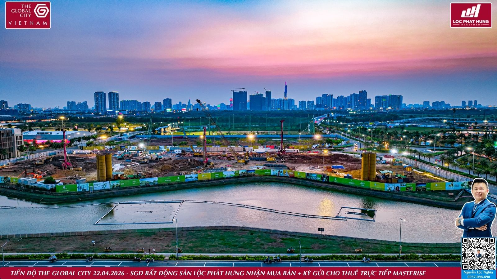 Cập nhật tiến độ thi công thực tế toàn cảnh dự án The Global City Quận 2 ngày 22.04.2026 - Mr. Nghĩa Lộc Phát Hưng.