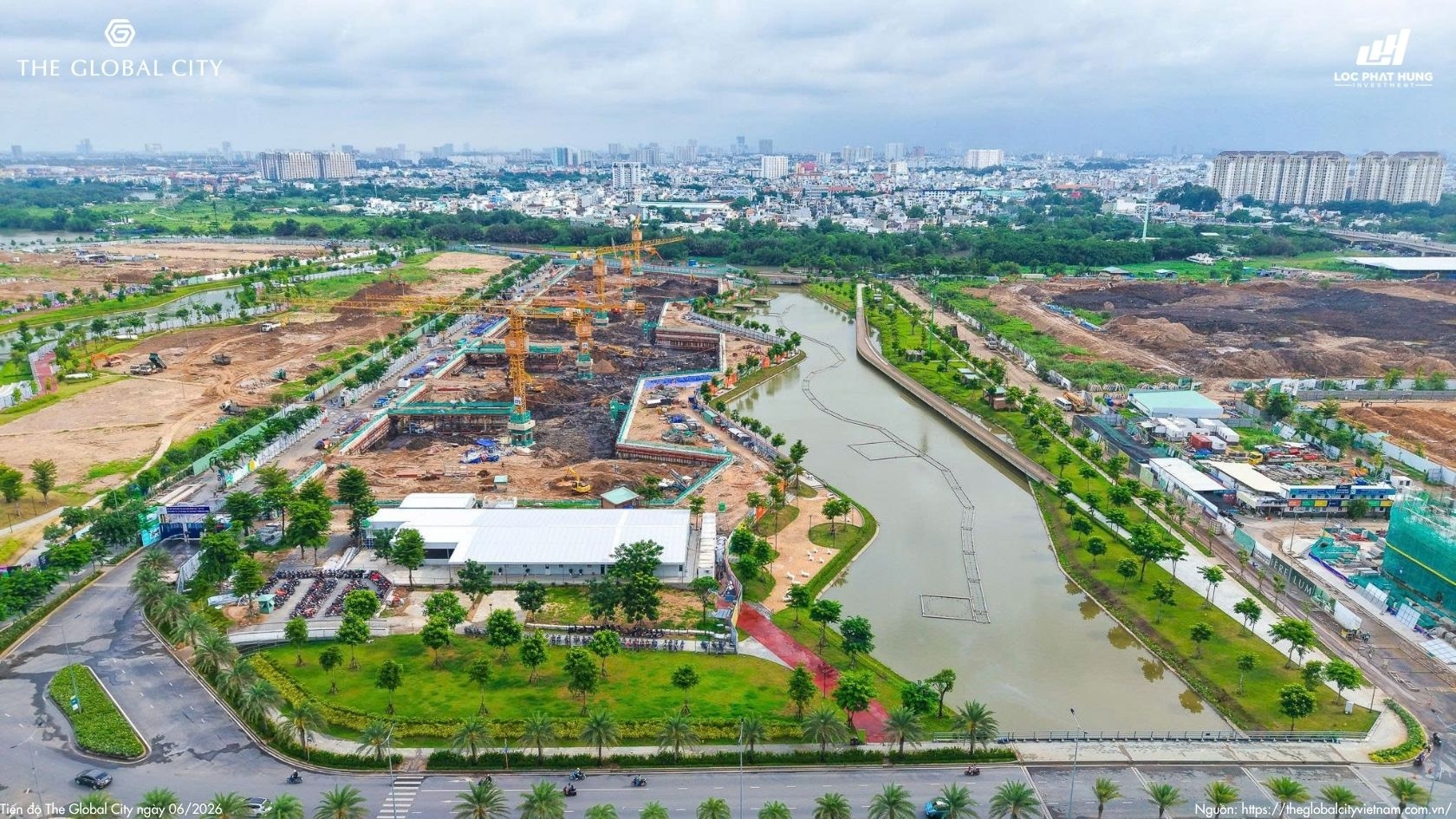 TIẾN ĐỘ THE GLOBAL CITY MỚI 06.2026 