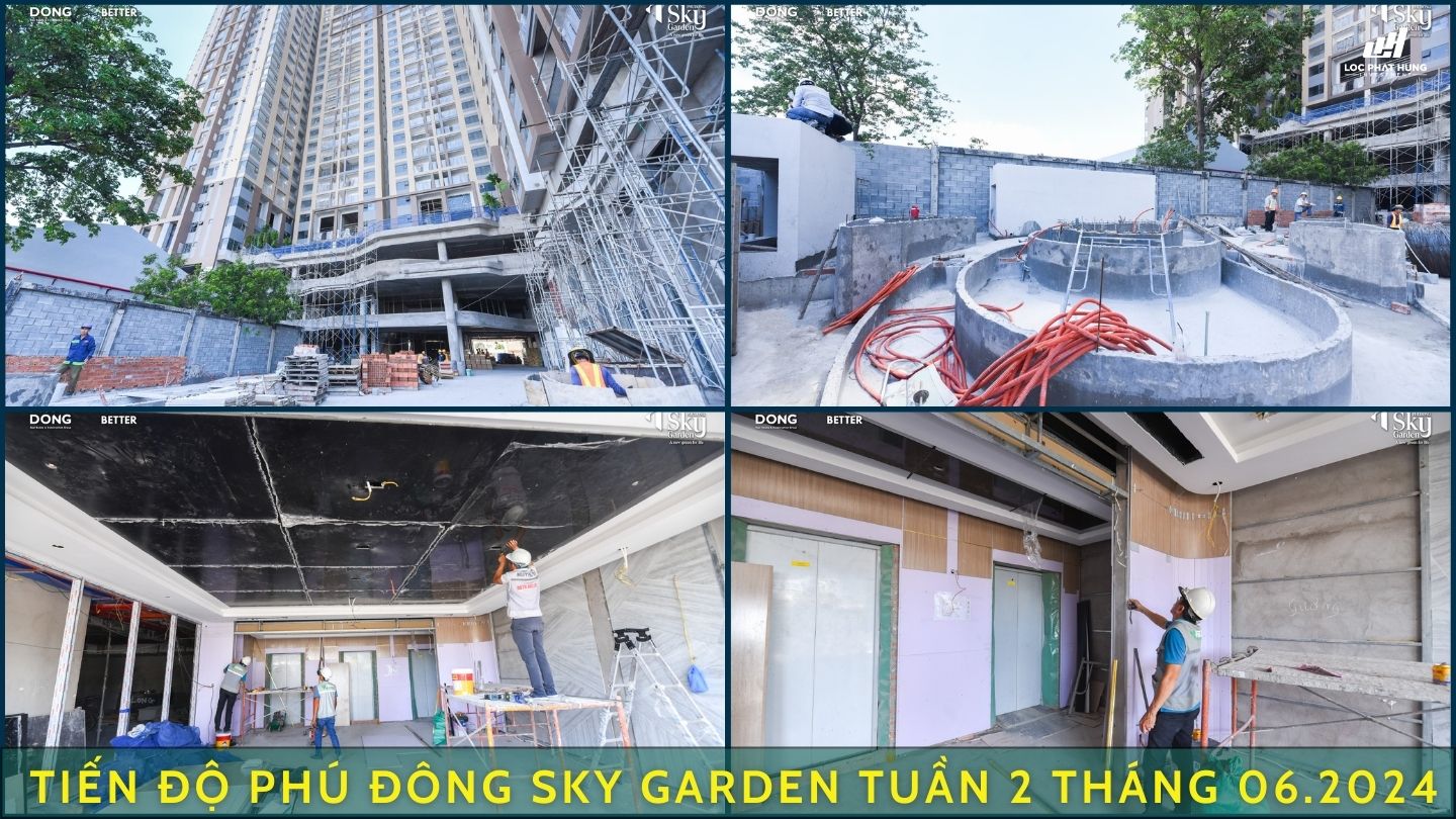 Tiến độ Phú Đông Sky One Tuần 2 Tháng 06/2024