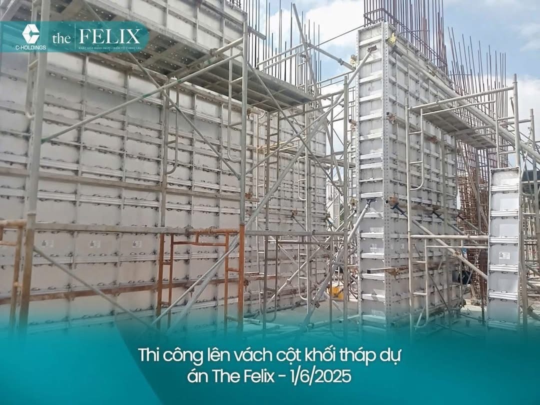 Tiến độ Xây Dựng Chung Cư The Felix Bình Dương 01/06/2025