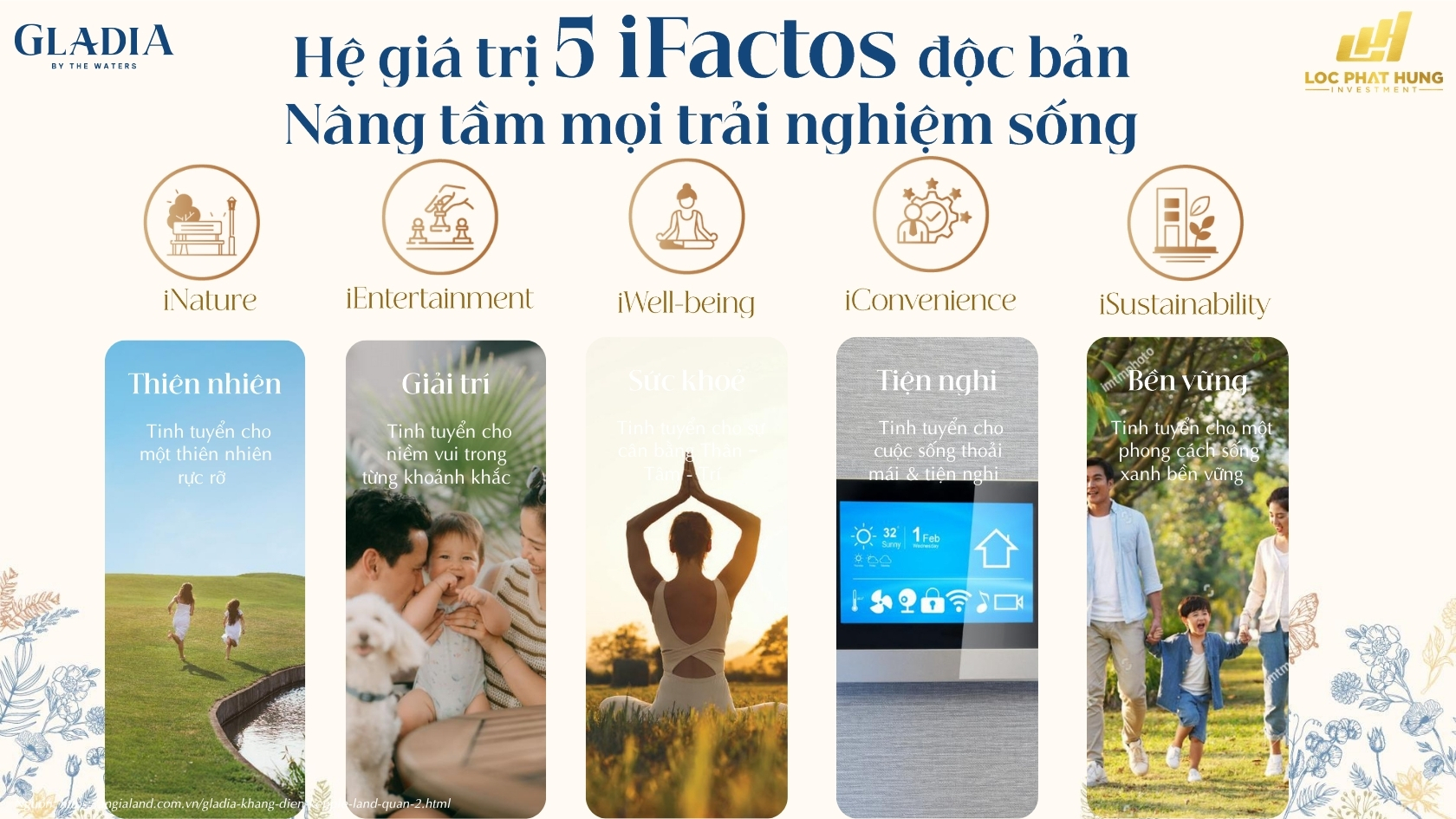 Hệ Giá Trị 5 iFactors Độc Bản Gladia by the Waters | Triết Lý Sống Tinh Tuyển