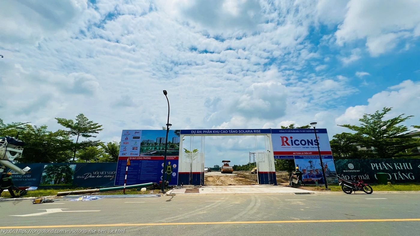 Tiến Độ Xây Dựng Solaria Rise | Cập Nhật Thực Tế T7/2025