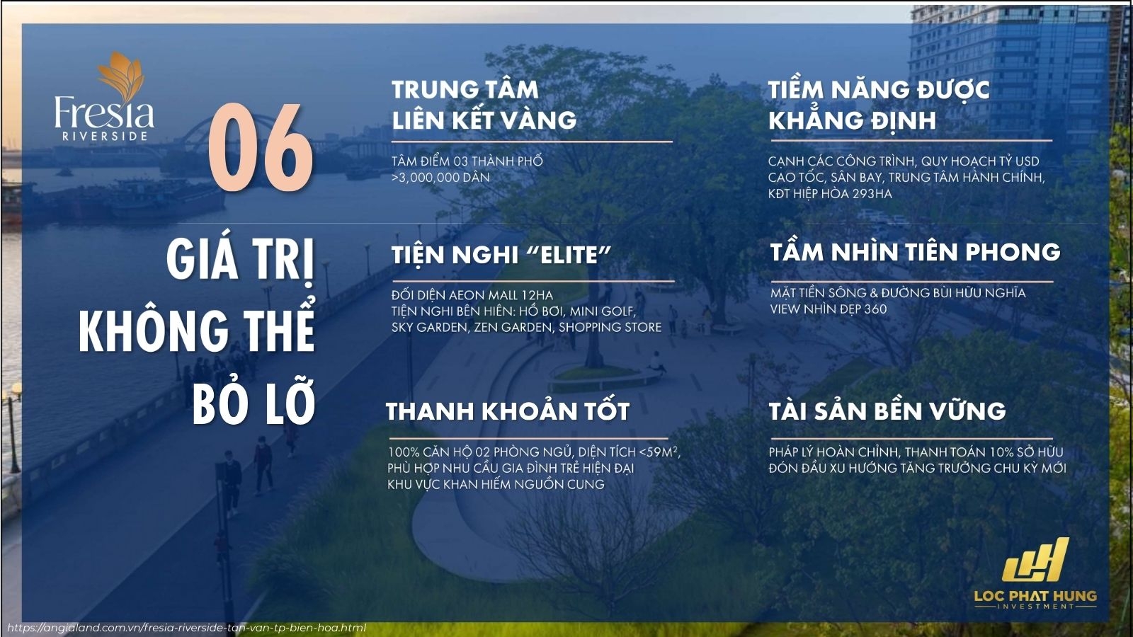 Tổng quan dự án Fresia Riverside Biên Hoà Tổng quan dự án Fresia Riverside Biên Hoà