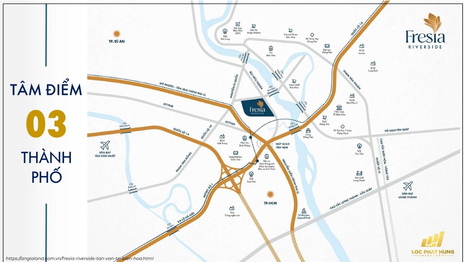 Vị trí dự án Fresia Riverside Biên Hoà Vị trí dự án Fresia Riverside Biên Hoà