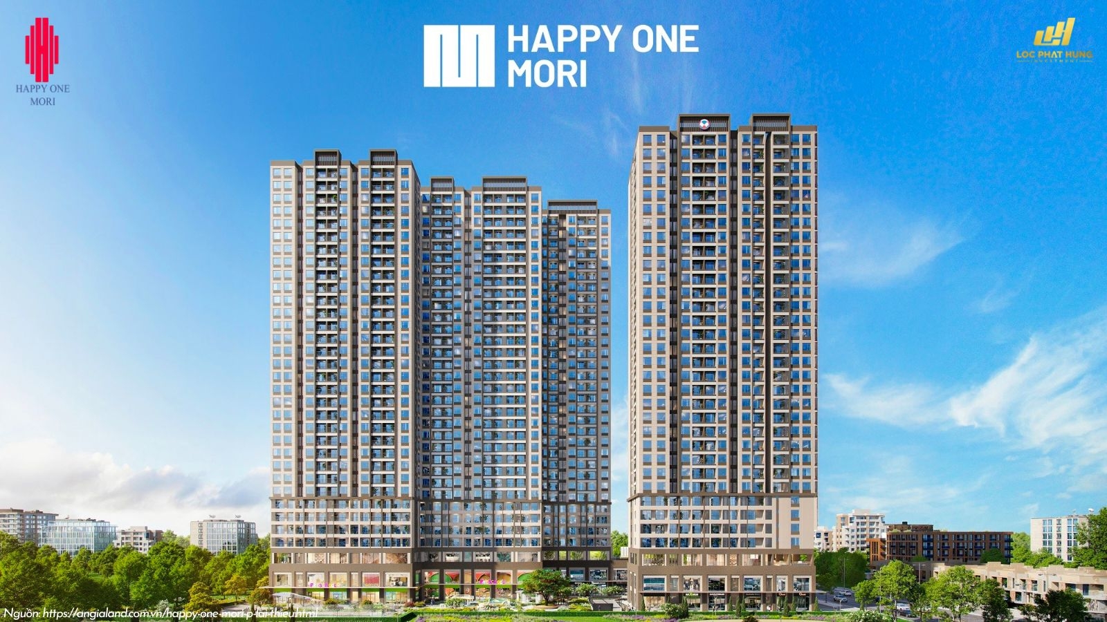 Phối cảnh tổng thể dự án Happy One Mori