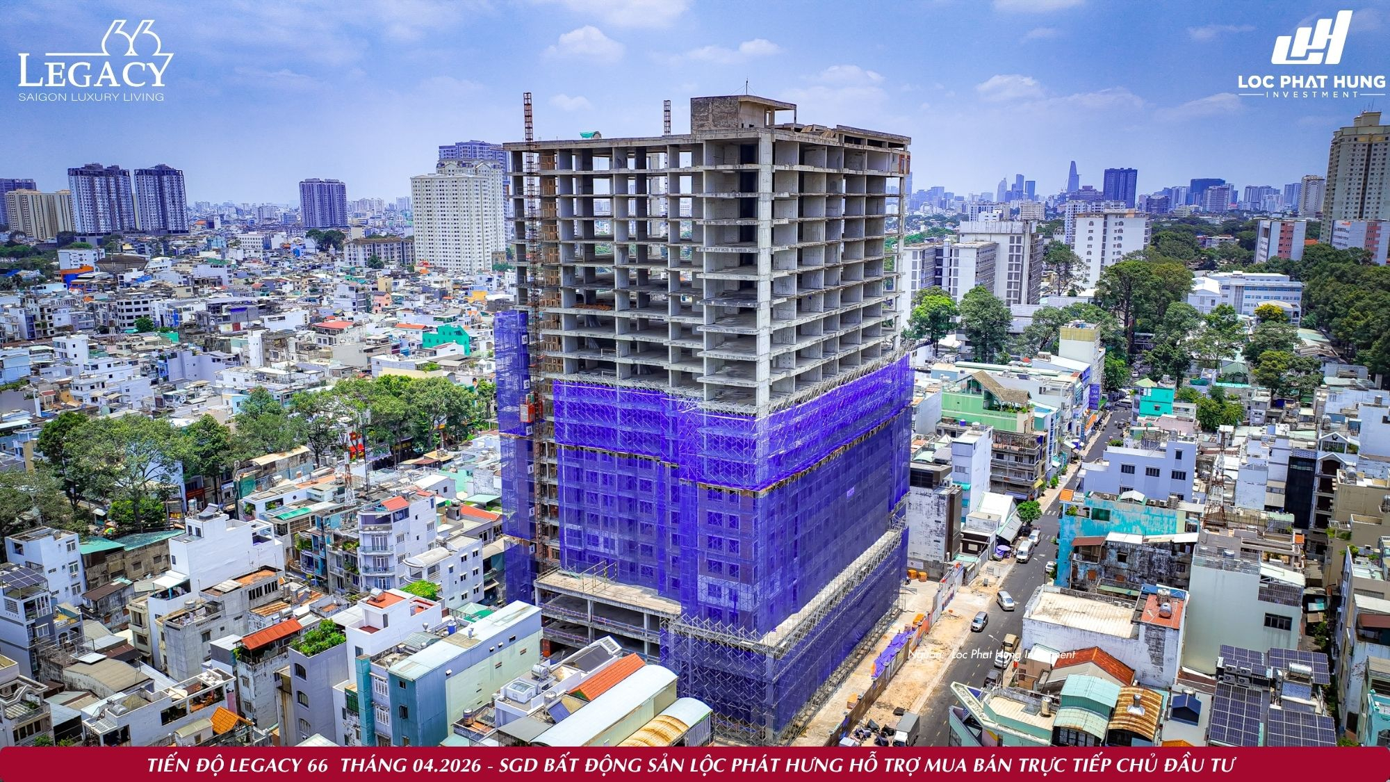 Cập Nhật Tiến Độ Xây Dựng Dự Án Legacy 66 Mới Nhất Tháng 04/2026