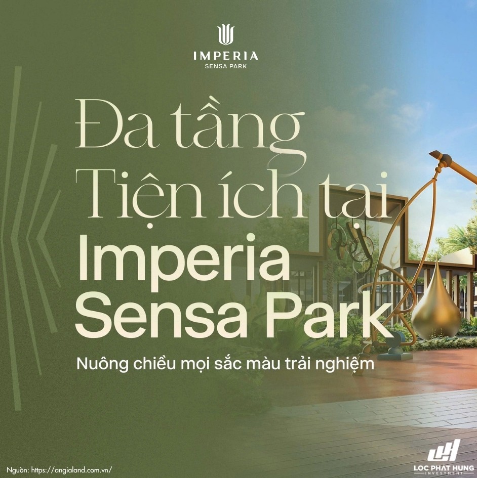 Hệ thống đa tầng tiện ích chuẩn sống Wellness dự án Imperia Sensa Park