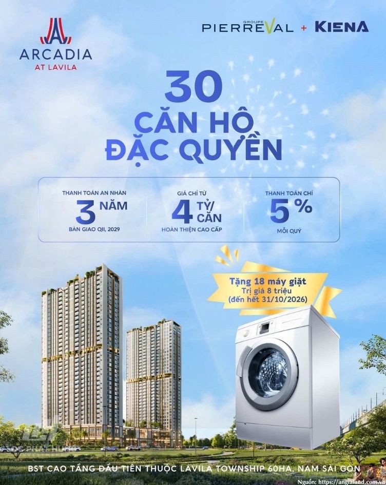 30 căn hộ đặc quyền ưu đãi thanh toán và tặng máy giặt dự án Arcadia Nhà Bè