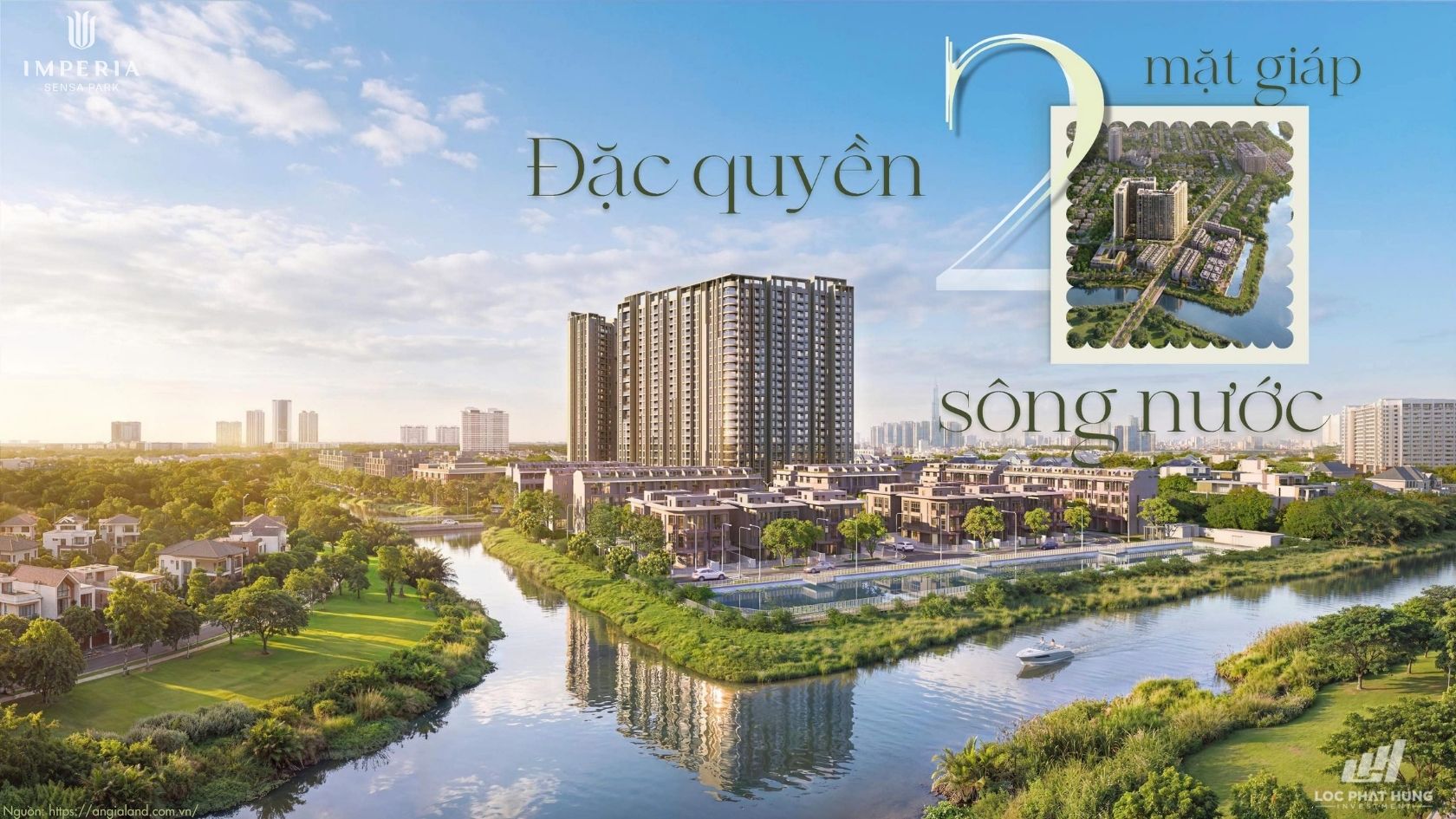 Đặc quyền hai mặt giáp sông nước dự án Imperia Sensa Park